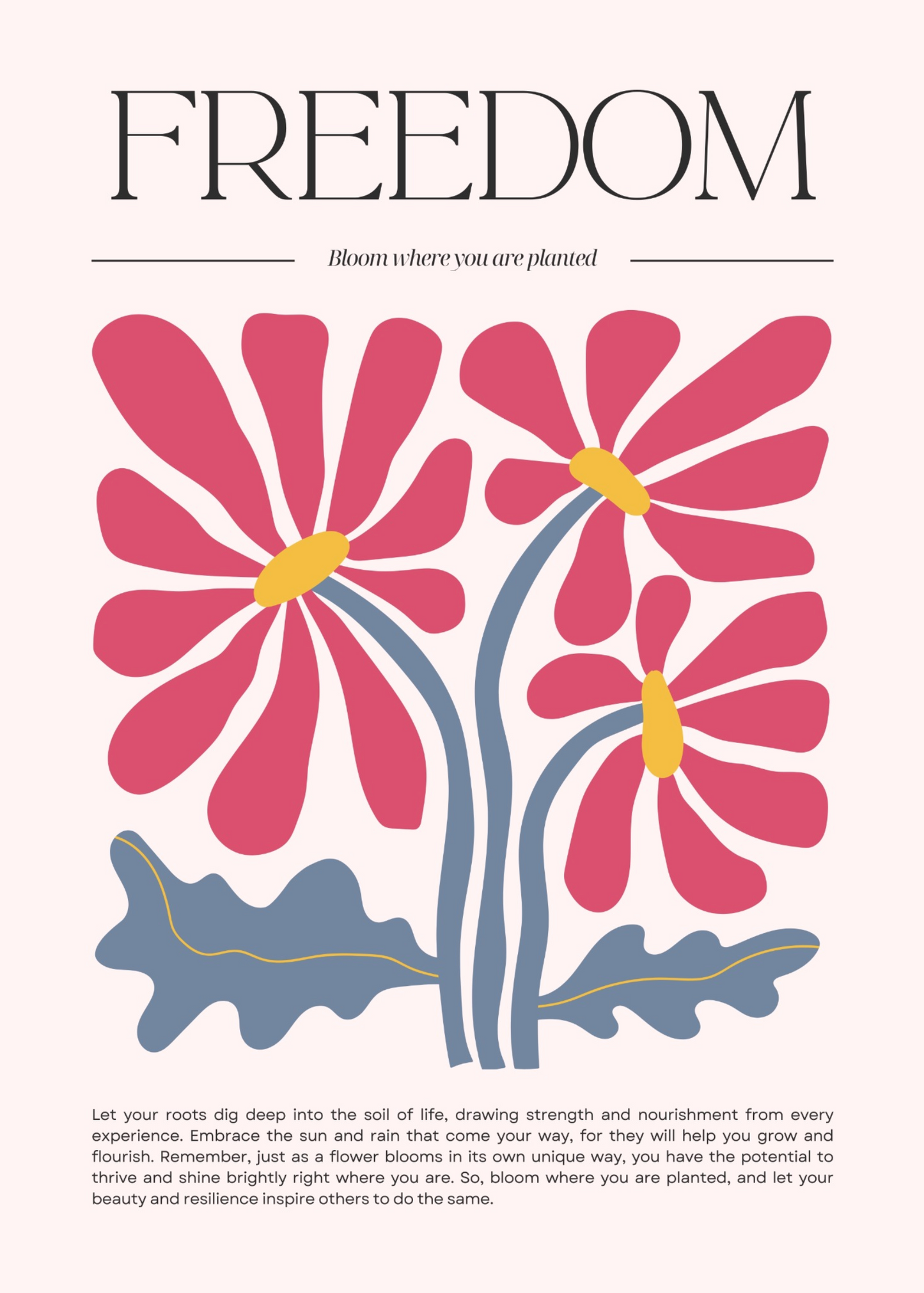 Blooming Freedom
